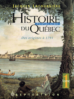 cover image of Histoire populaire du Québec tome 1